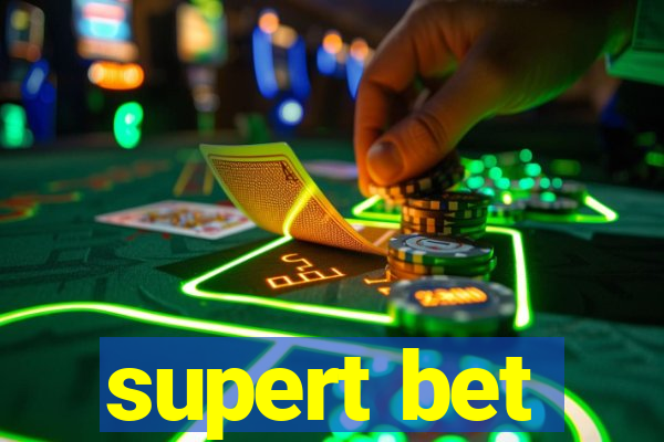 supert bet